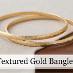 Textured Gold Bangles